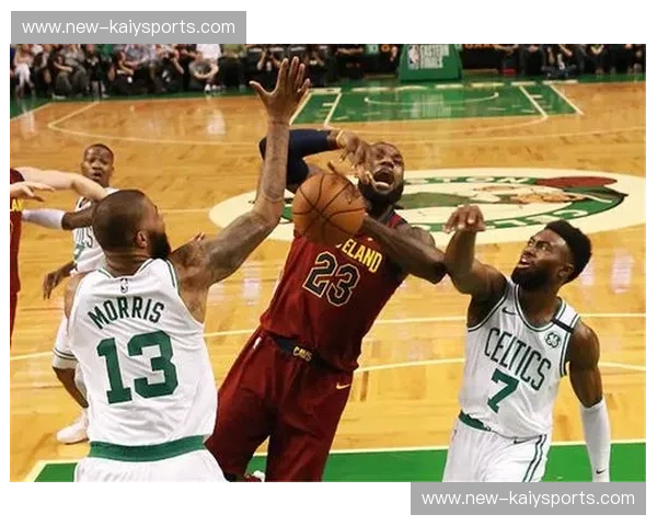 凯尔特vs骑士：绿衫军的复仇之火，骑士能否守住荣耀？